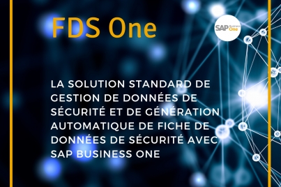 FDS One - Solution de gestion de données de sécurité & de génération de FDS avec SAP B1