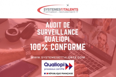 SYSTEMES & TALENTS - Audit de surveillance Qualiopi : 100% conforme